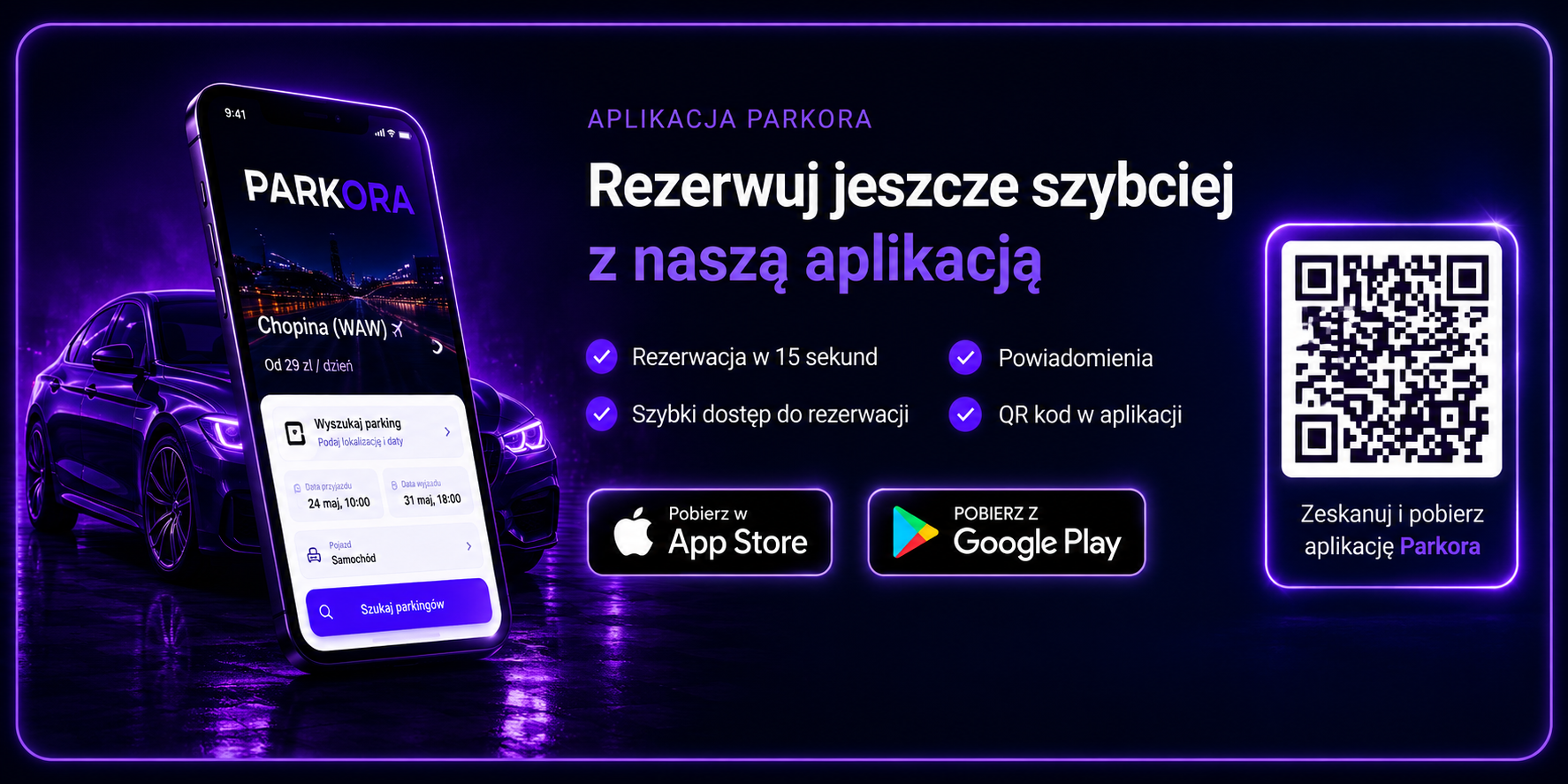 Aplikacja Parkora — rezerwuj jeszcze szybciej