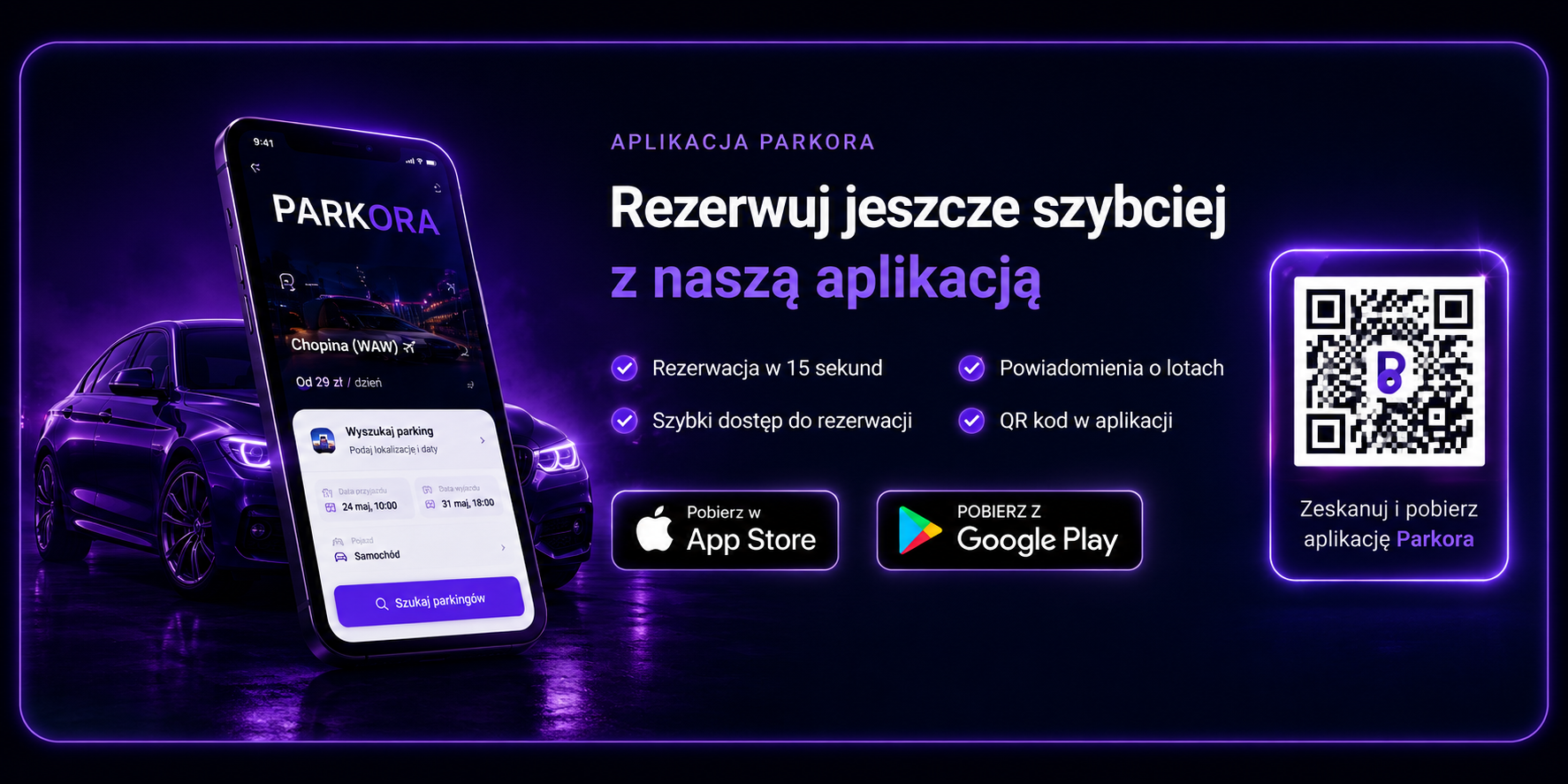Aplikacja Parkora — rezerwuj jeszcze szybciej